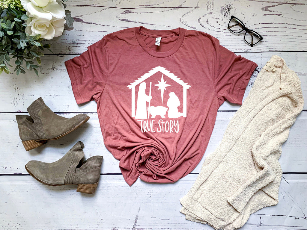 True Story Nativity Christmas Shirt