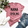 Nana Shirt: Spoiling is My Game, Grandma Gift Tee