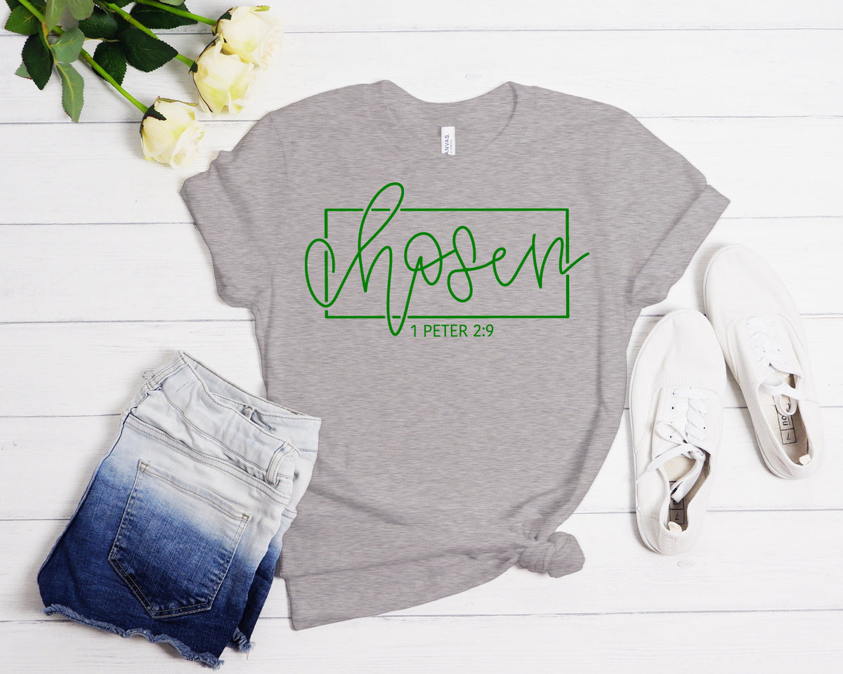 Chosen 1 Peter 2:9 Christian T-Shirt