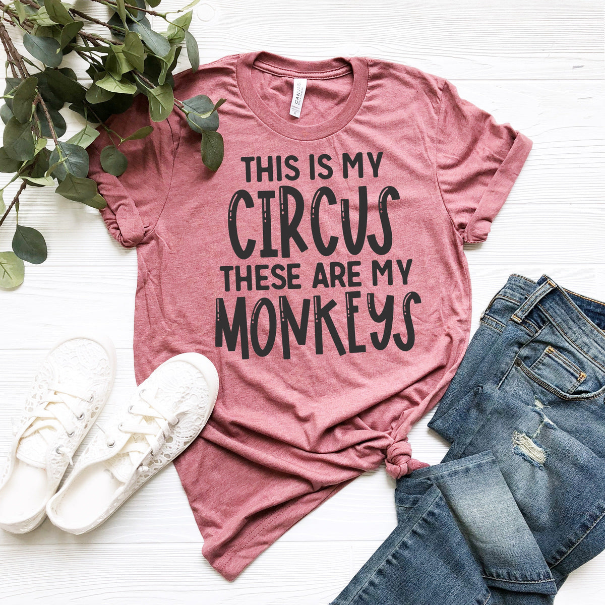 Funny Mom T-Shirt: This Is My Circus, These Are My Monkeys
