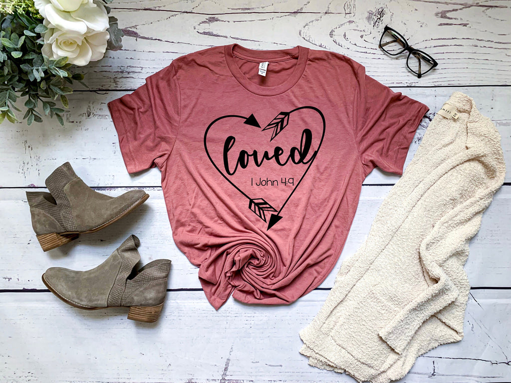 Loved T-Shirt, Spiritual shirt, Christian shirt, Loved T, Shirt