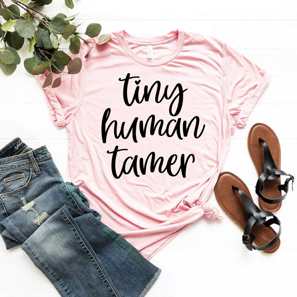 Tiny Human Tamer Shirt – Teacher Gift, Preschool Teaching