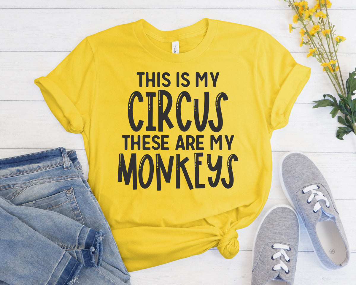 Funny Mom T-Shirt: This Is My Circus, These Are My Monkeys