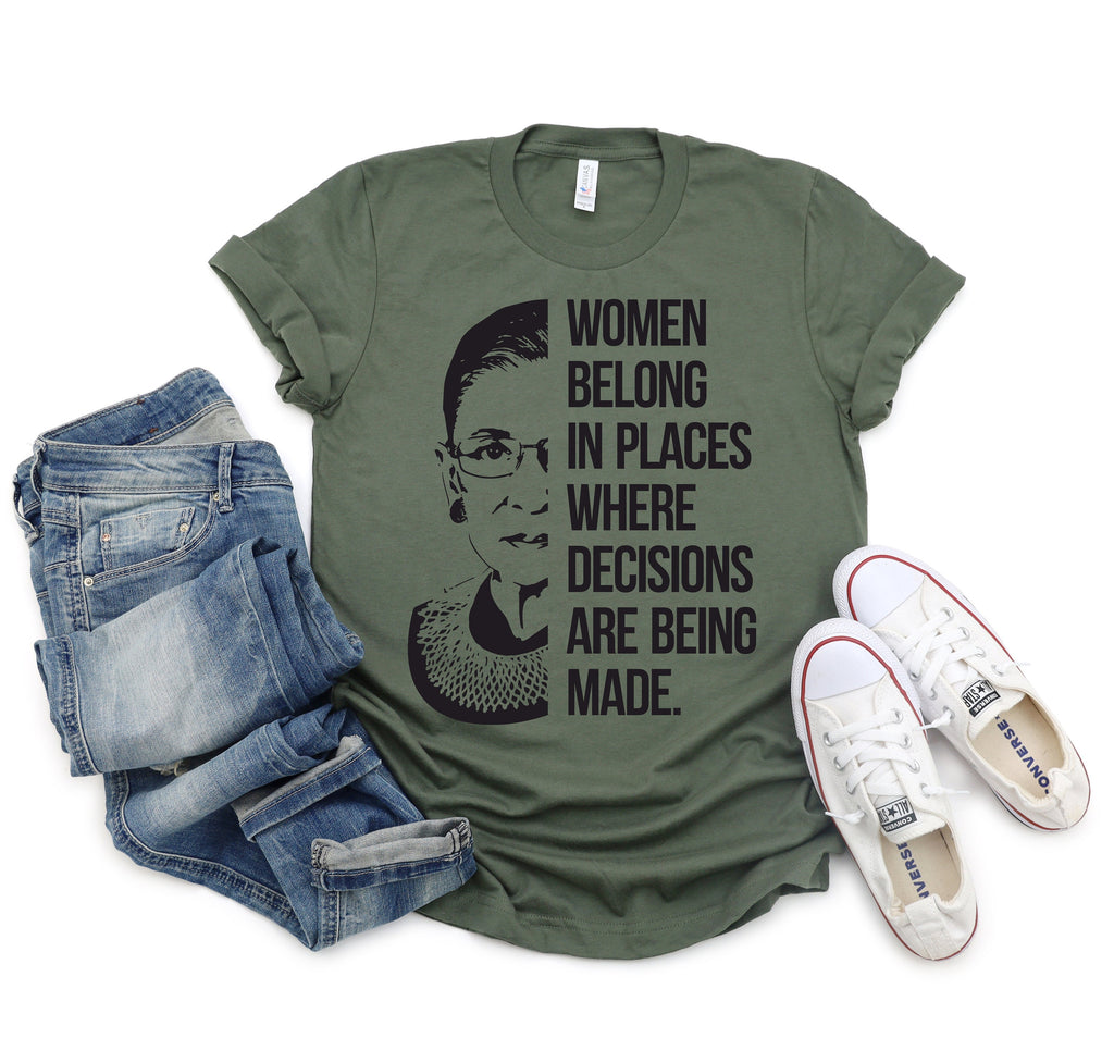 RBG Feminist T-Shirt: Women Belong In All Places