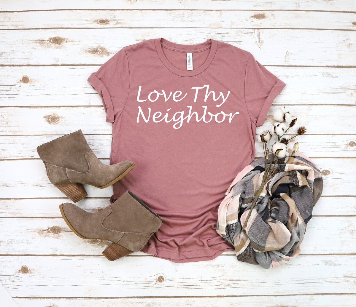 Love Thy Neighbor Shirt: Inspirational Christian Faith Tee