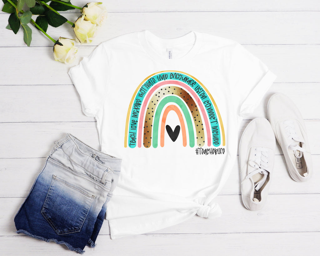 Rainbow Teacher T-Shirt: Teacher Life Quote Shirt