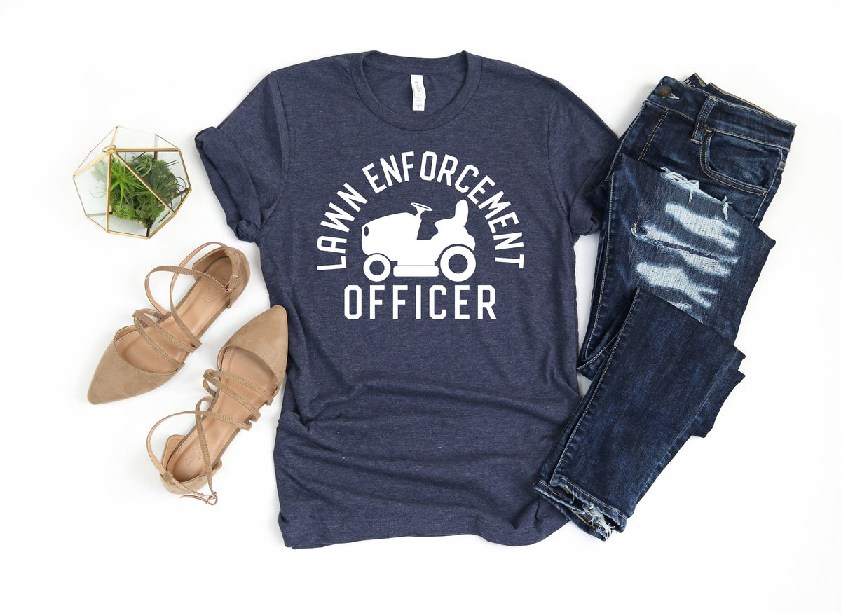 Lawn Enforcement Officer Shirt - Gardener Dad T-Shirt