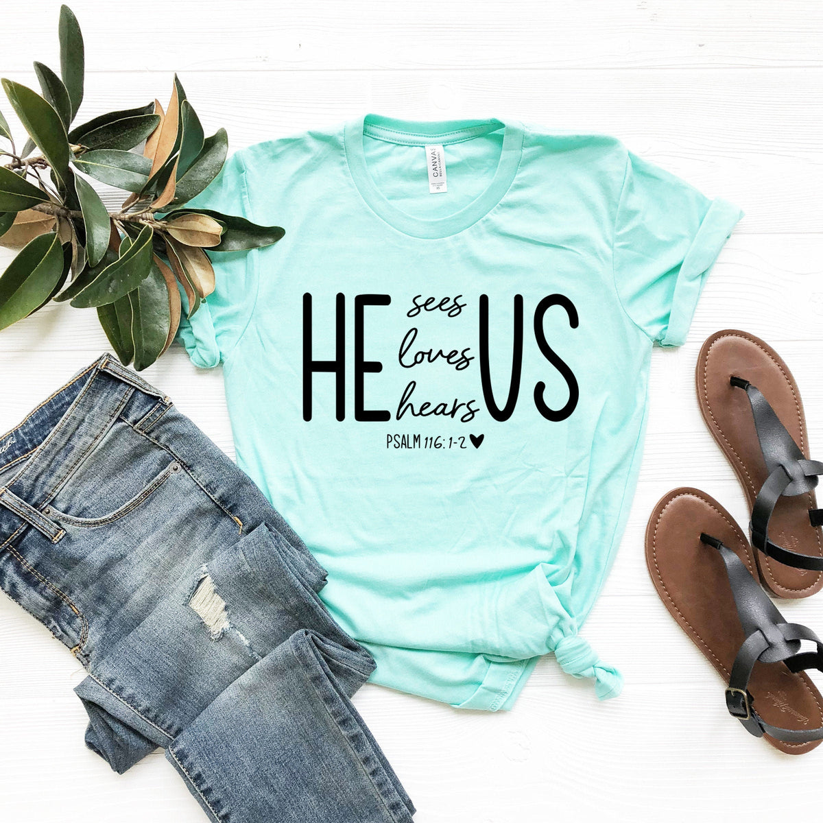 Psalm 116:1-2 Christian T-Shirt, He Loves Us Design
