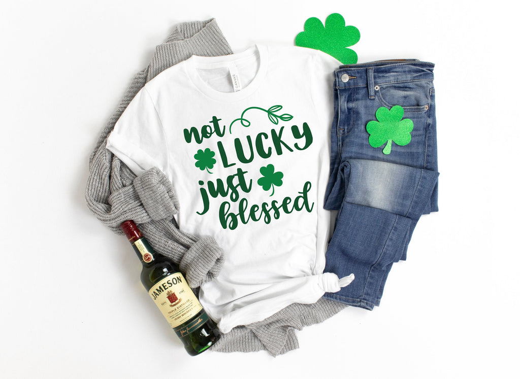 St. Patrick's Day Shirt: Not Lucky Just Blessed Irish Tee
