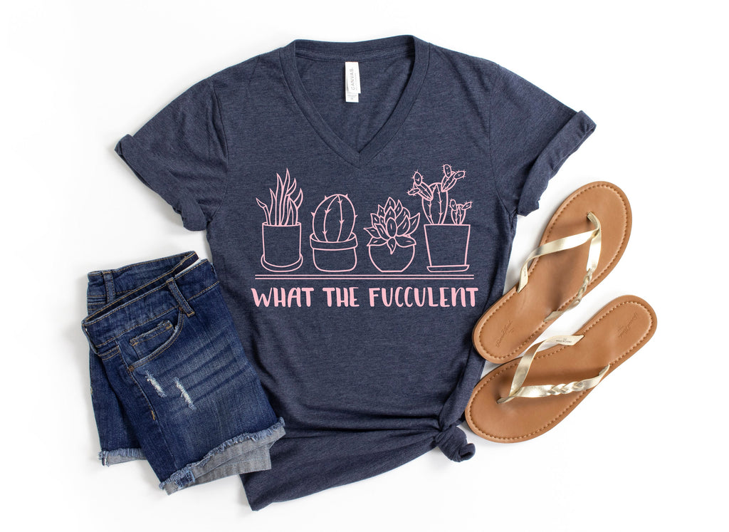 What the Fucculent T-Shirt: Funny Succulent Gardening Gift