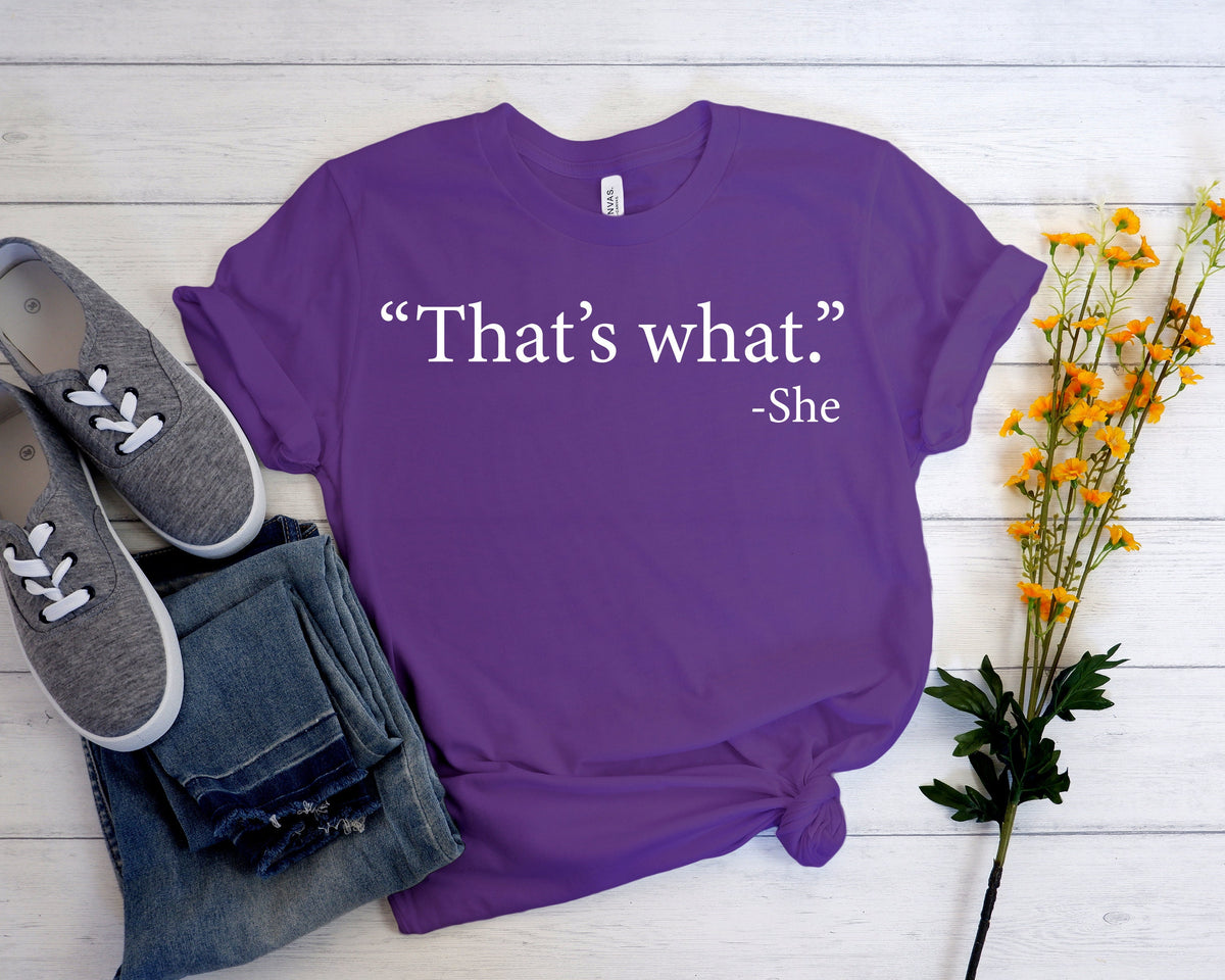 That's What She Said Shirt: Funny Graphic Tee, The Office Gift