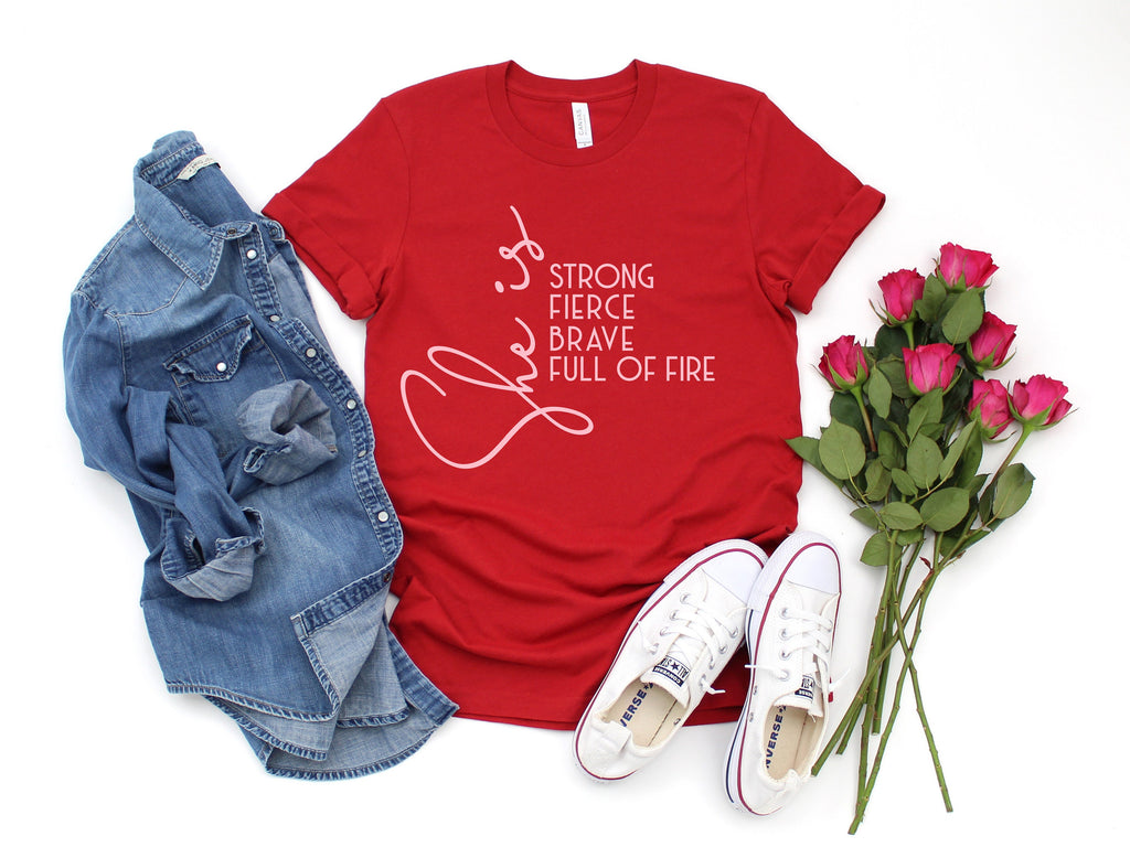 Fierce Strong Brave Woman T-Shirt: Empowered Women Gift