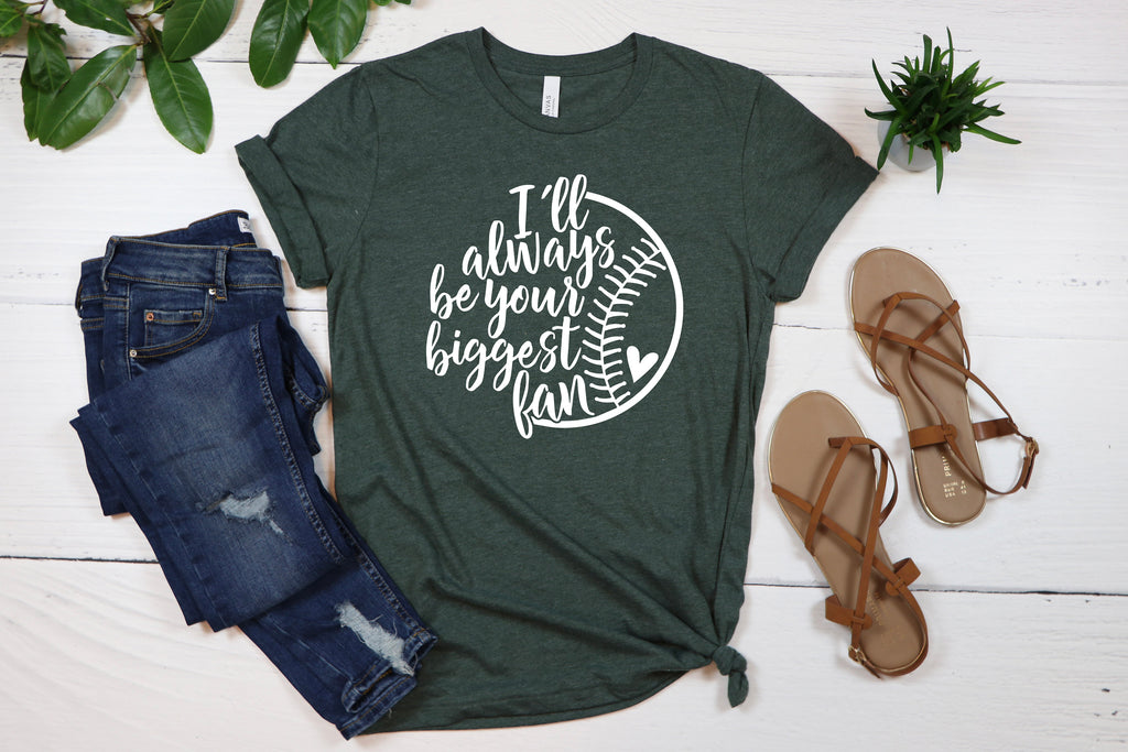 Baseball Mom Tee: I'll Always Be Your Biggest Fan