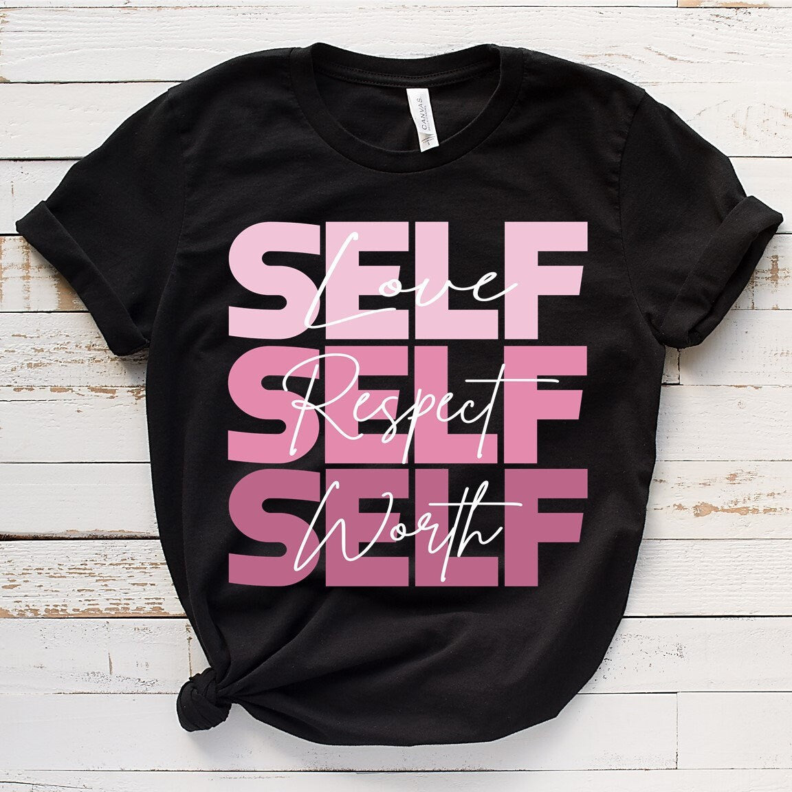 Self Love Shirt: Affirmation & Motivation Tee