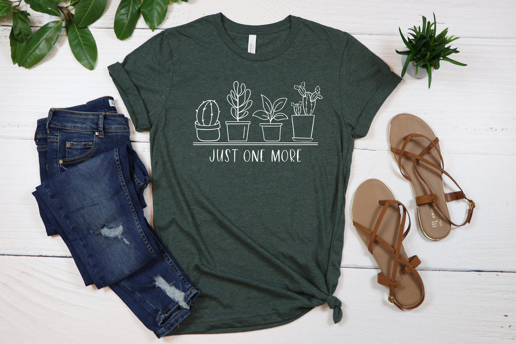 Just One More Plant T-Shirt - Plant Lady Gift