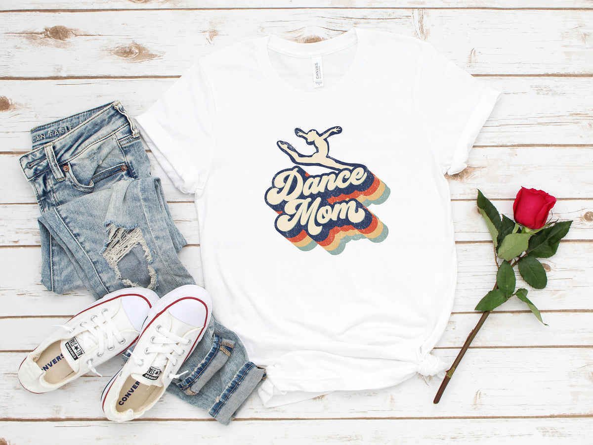Dance Mom Shirt, Retro Style Mother's Tee