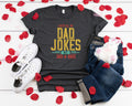 Dad Jokes T-Shirt, Father's Day Gift