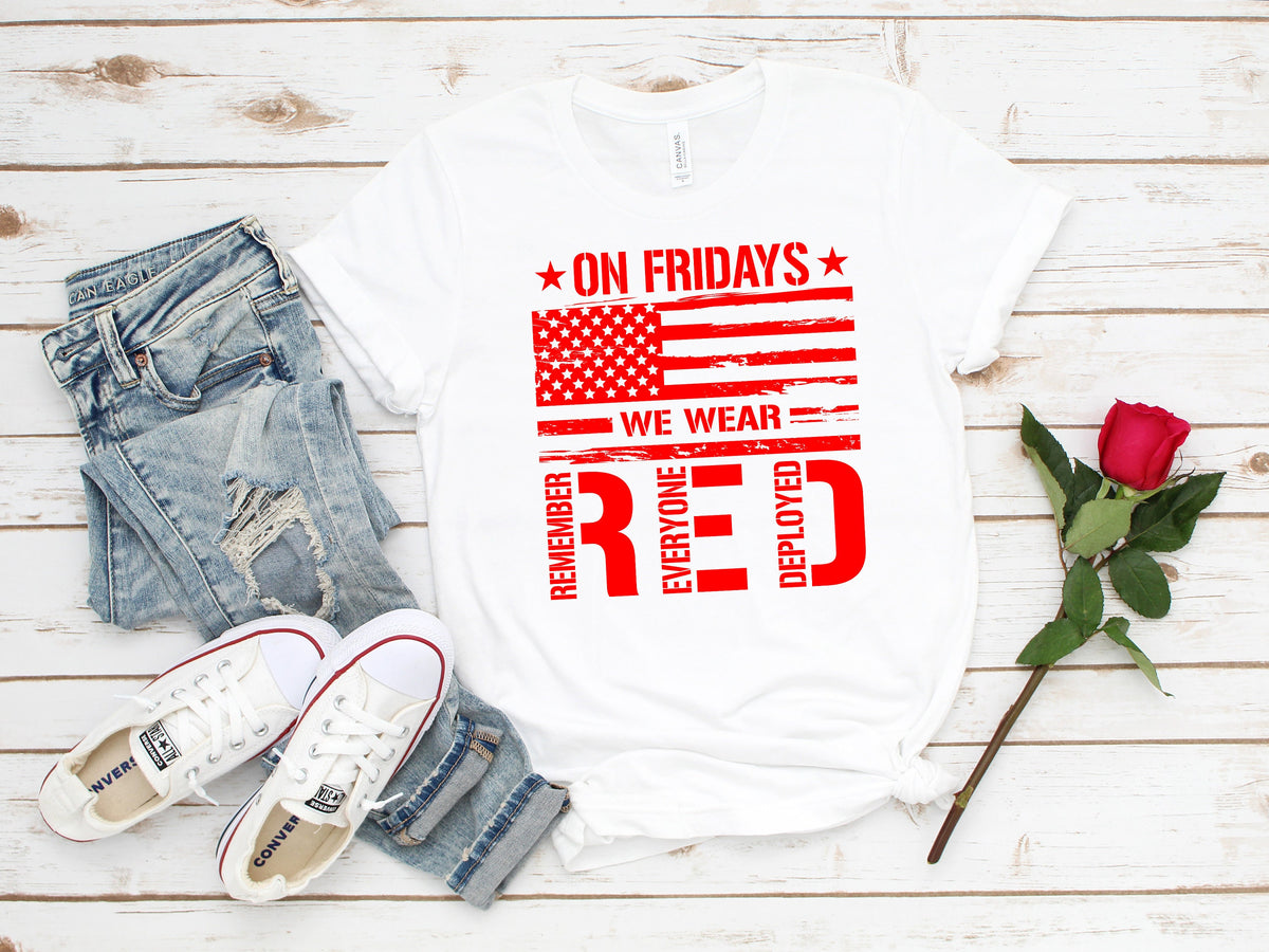 On Friday We Wear Red T-Shirt: Remember Everyone Deployed, US Veteran