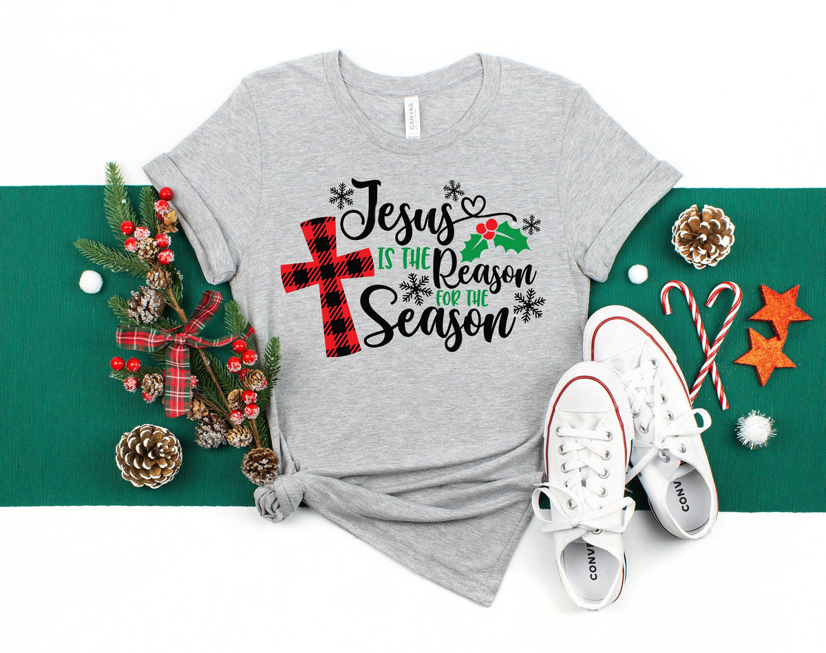 Jesus Is The Reason For The Season Shirt: Christmas Family Matching
