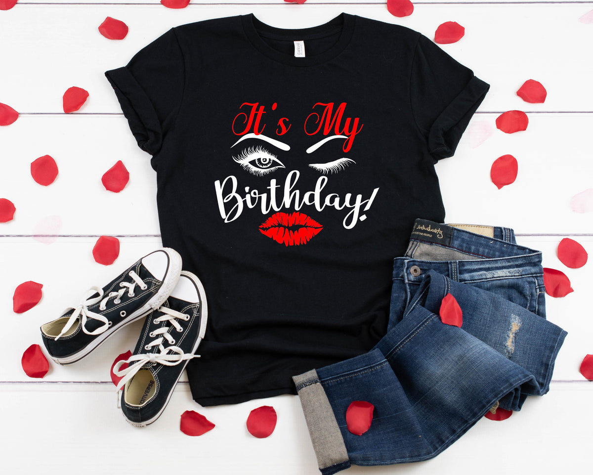 Eyelash Lips Birthday Shirt: Queen Birthday Party Gift