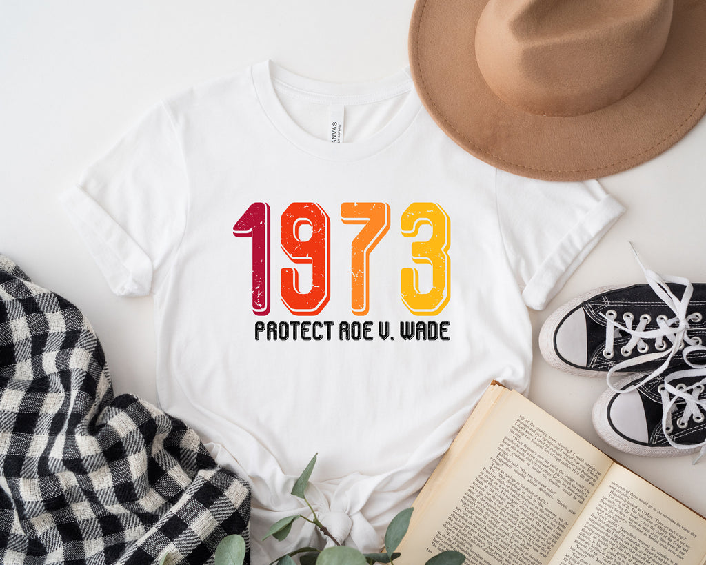 1973 Pro-Choice T-Shirt: Vintage Feminist Rights Tee