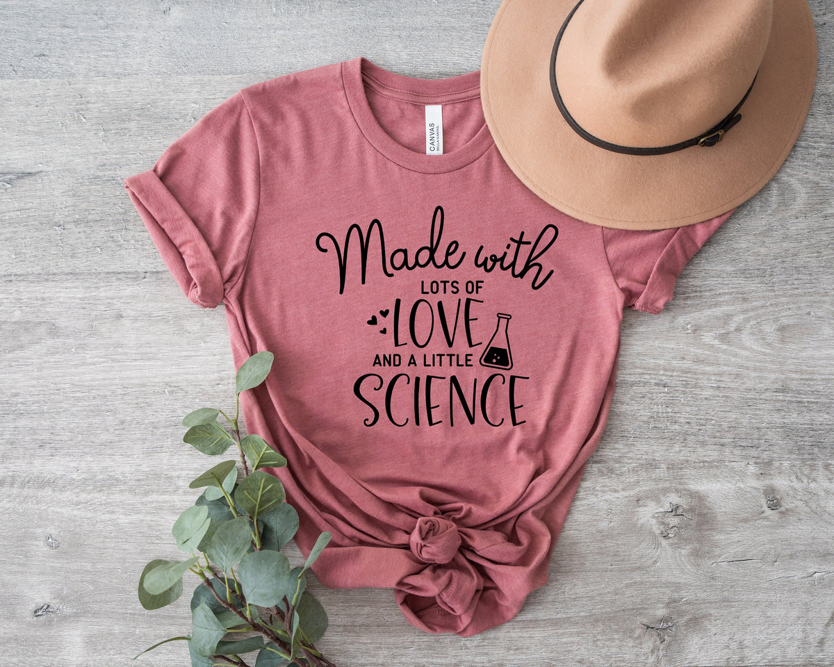 Pregnancy Announcement Shirt: Made With Love and Science