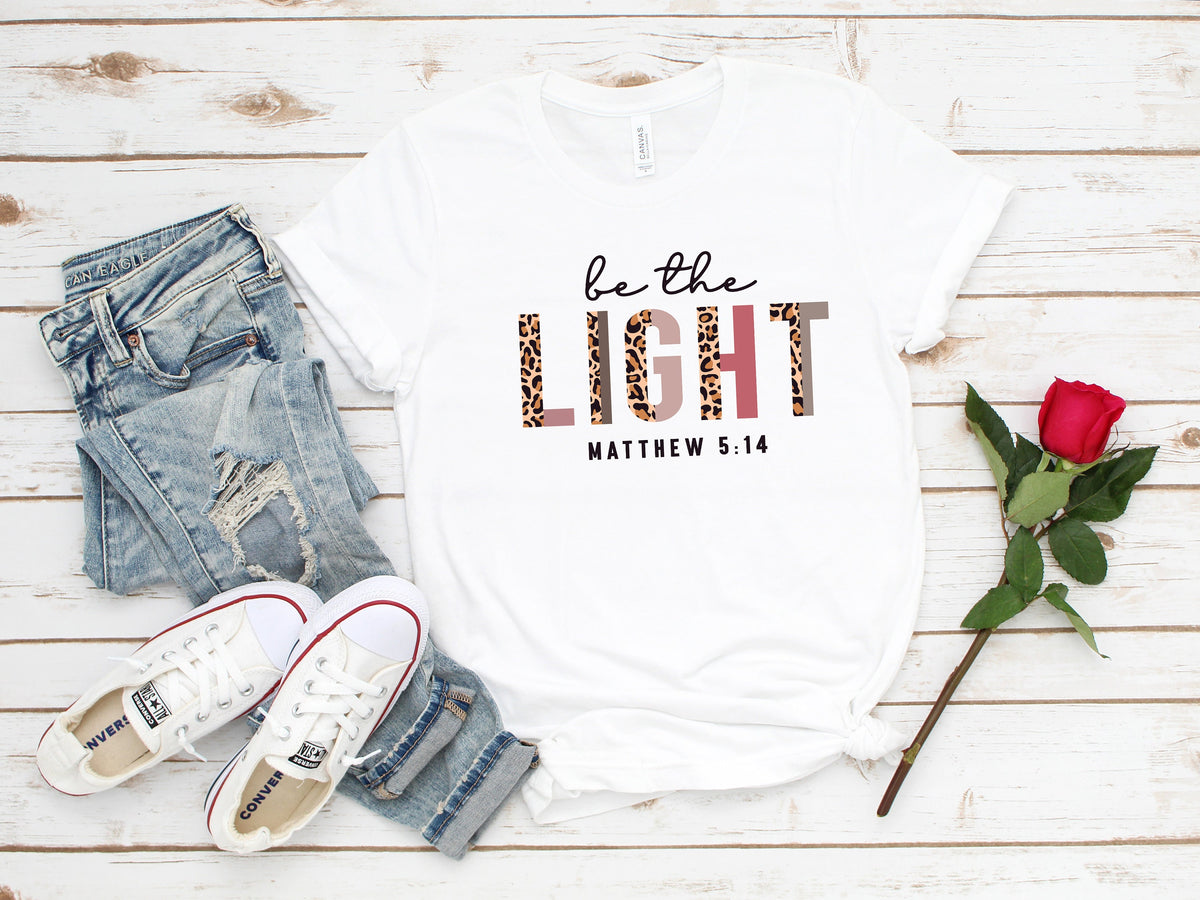 Be the Light Shirt: Christian Inspirational Tee