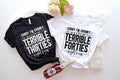 Terrible Thirties/Forties Shirt: Funny Birthday Gift