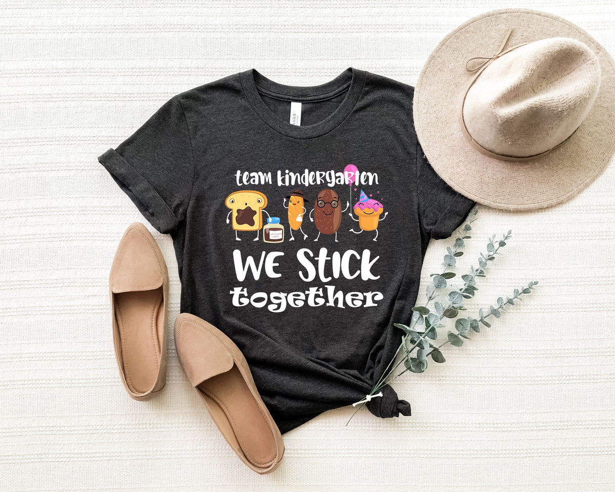 Kindergarten Teacher Shirt: Kinder Squad, We Stick Together