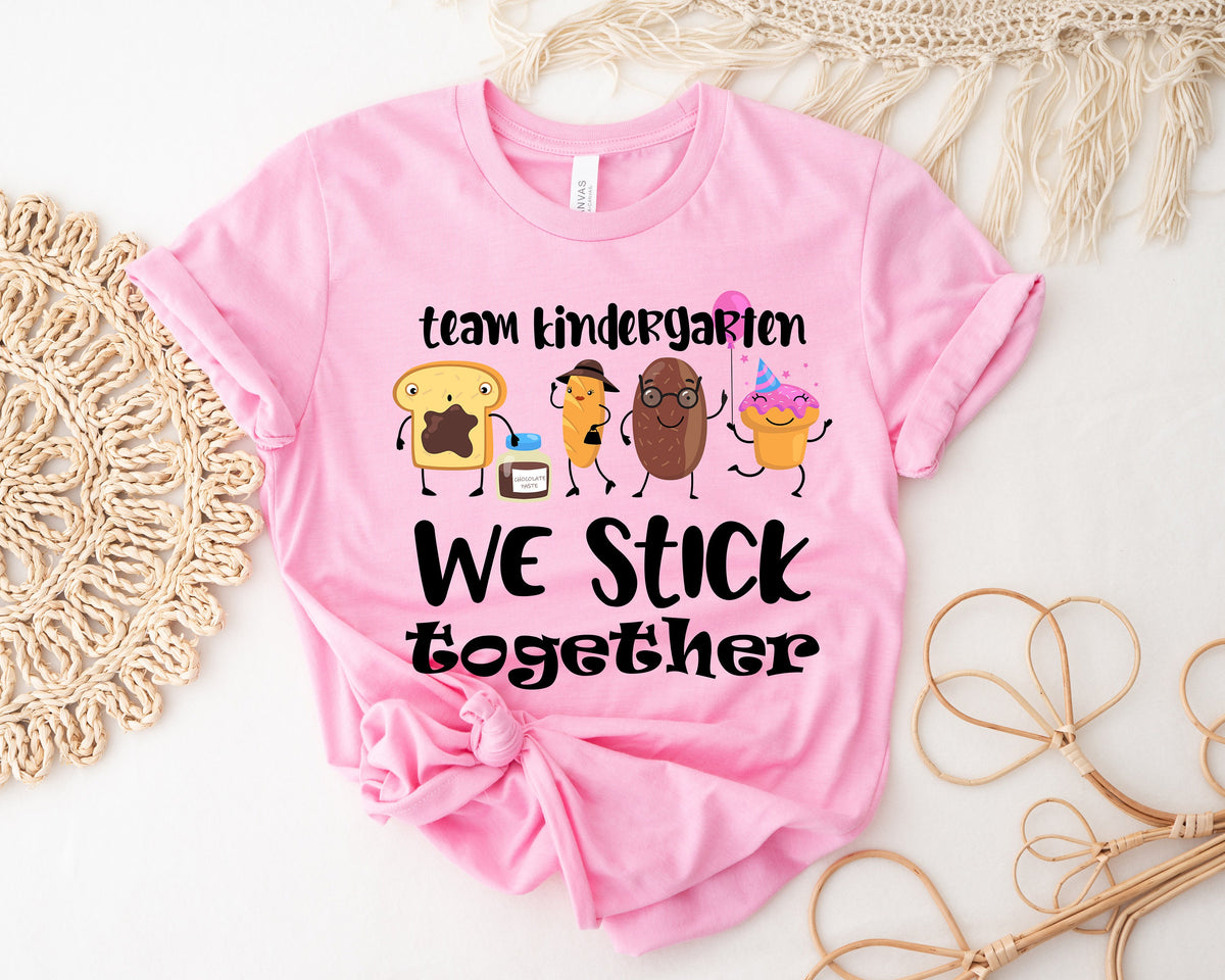 Kindergarten Teacher Shirt: Kinder Squad, We Stick Together