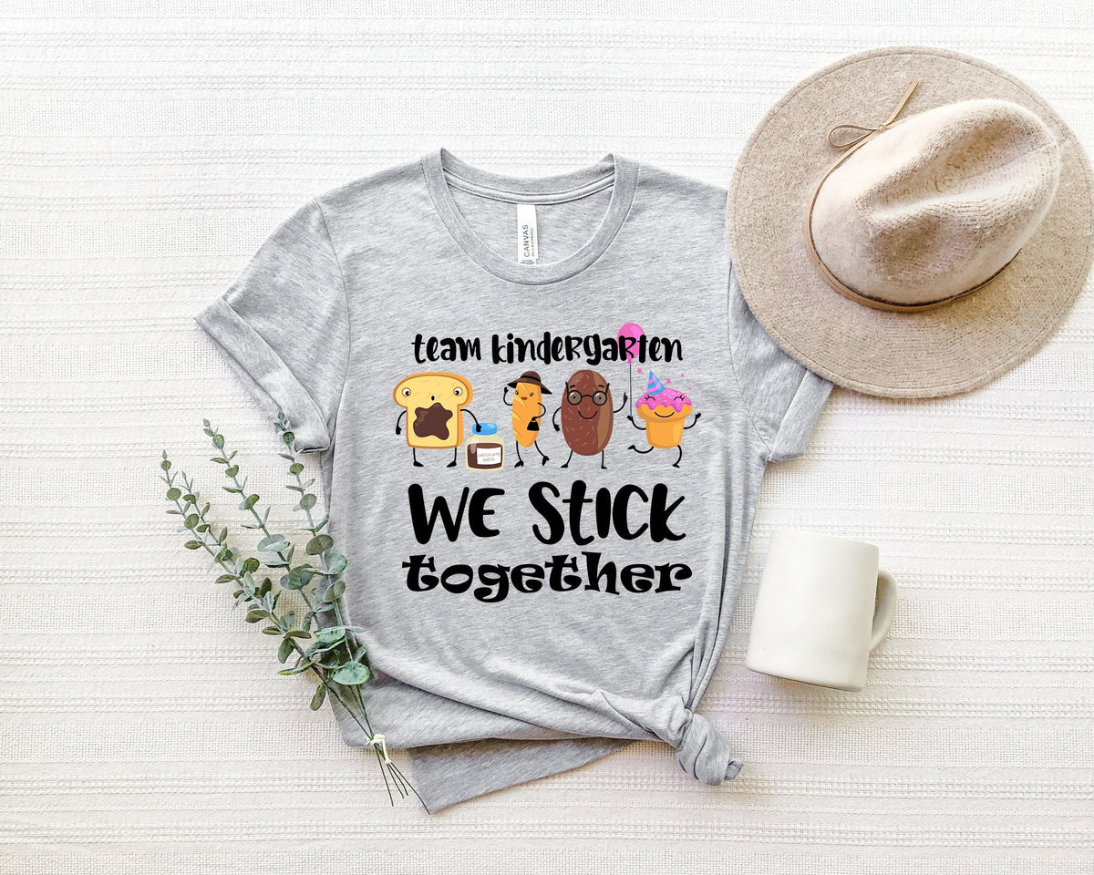 Kindergarten Teacher Shirt: Kinder Squad, We Stick Together