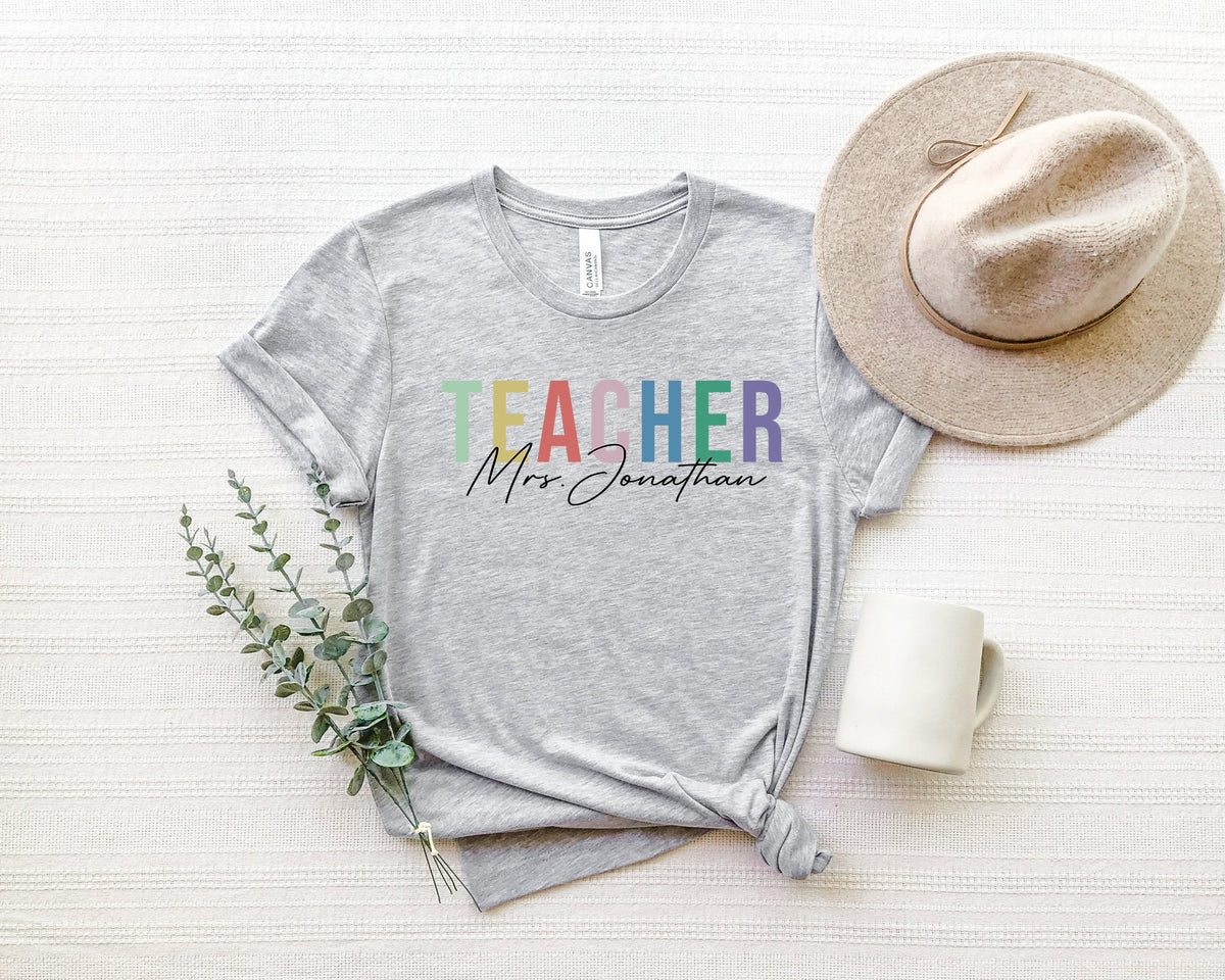 Personalized Teacher T-Shirt: Custom Name, Colorful Design