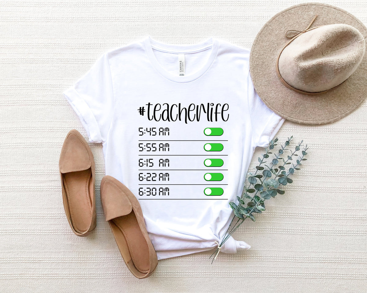 Funny Teacher Life Shirt: Custom Teacher Alarm Tee