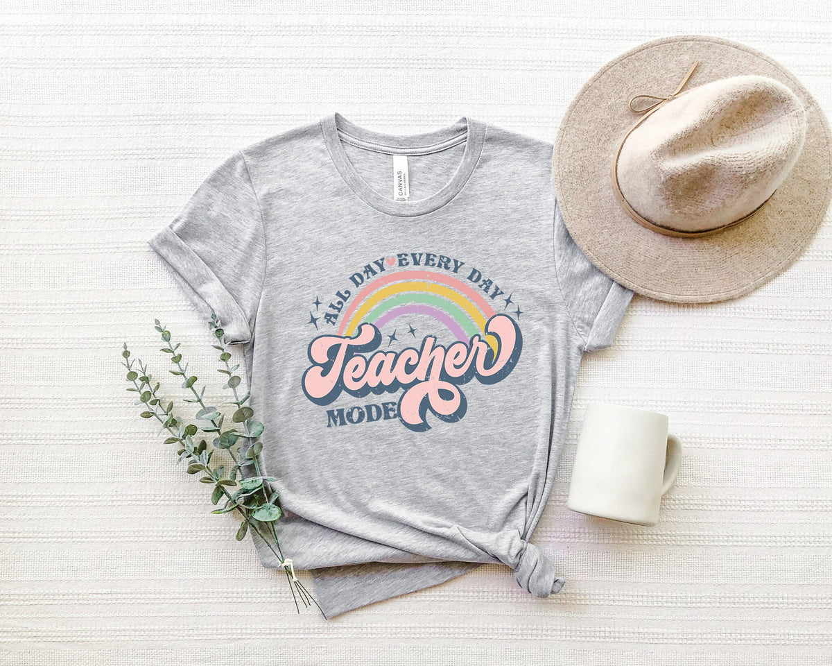 Teacher Mode Shirt: Funny Teacher Life Tee