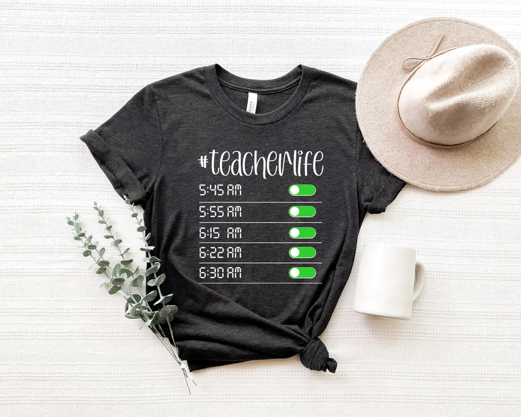 Funny Teacher Life Shirt: Custom Teacher Alarm Tee