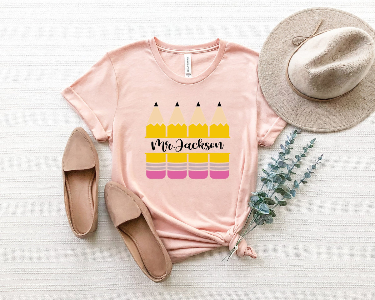 Personalized Pencils Teacher Shirt: Custom Name Team Shirt