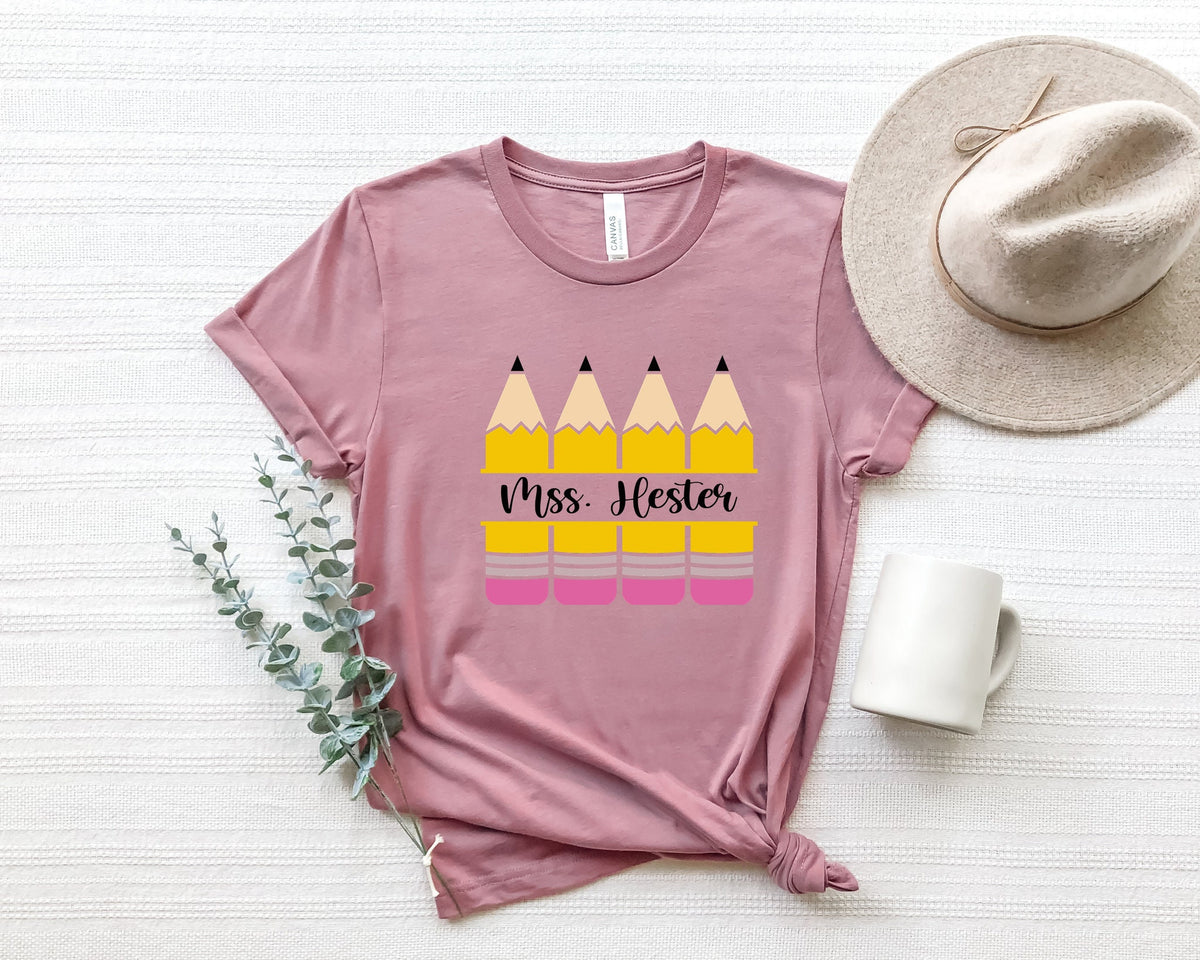 Personalized Pencils Teacher Shirt: Custom Name Team Shirt