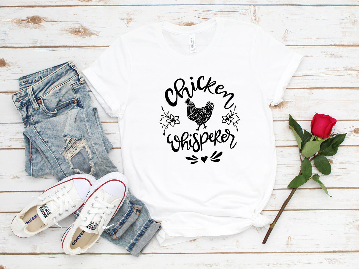 Chicken Whisperer Shirt: Women's Farm Tee, Country Style