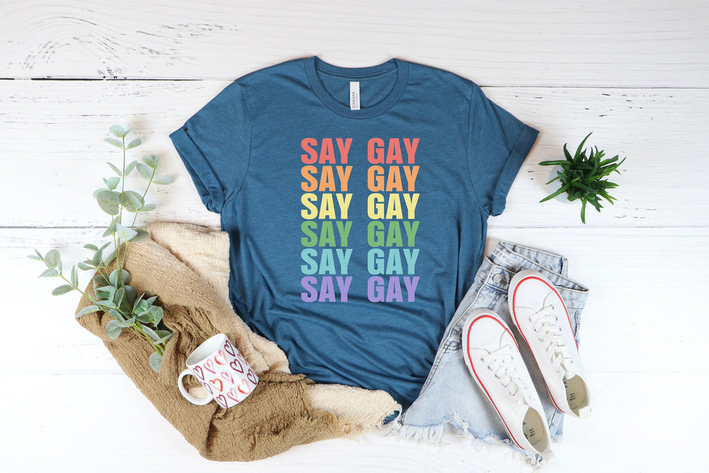 Say Gay T-Shirt: LGBTQ+ Rights, Equality Tee