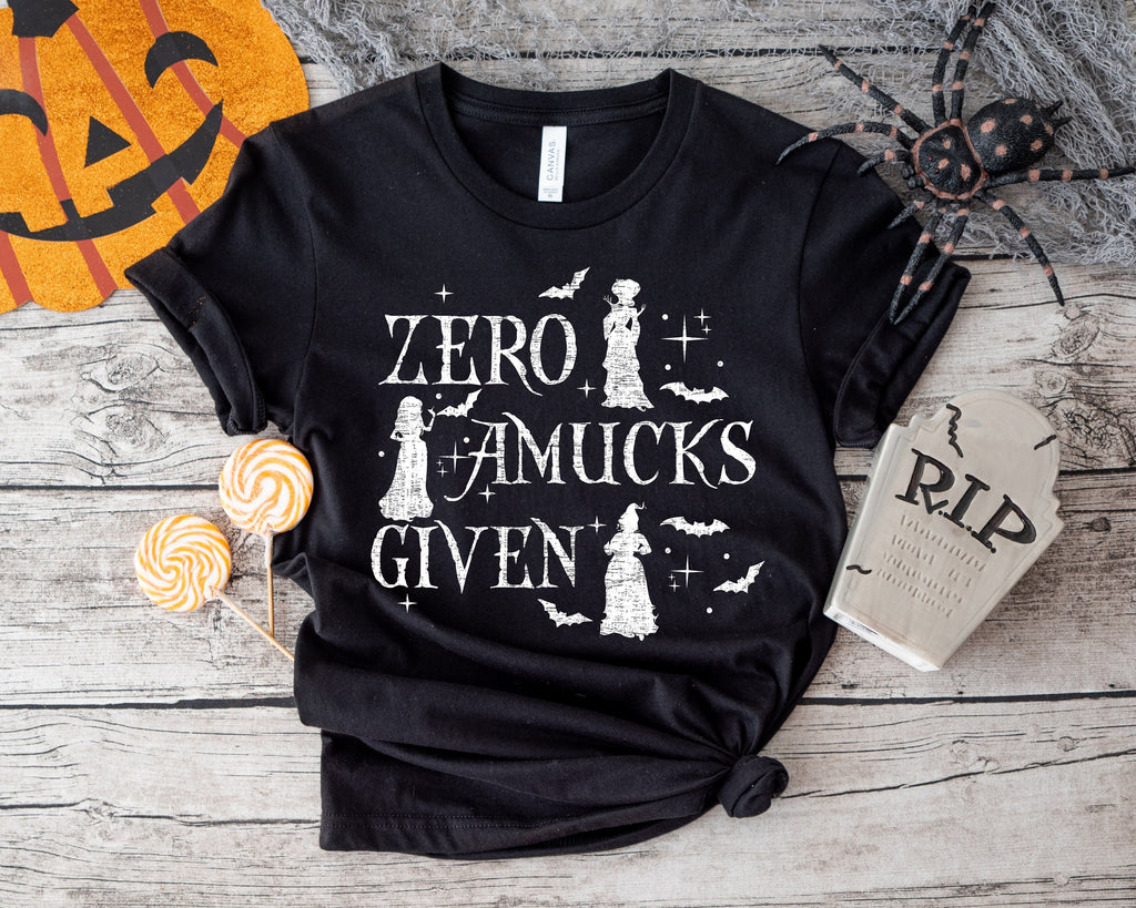 Zero Amucks Given Shirt: Hocus Pocus Halloween Witch Sisters Tee