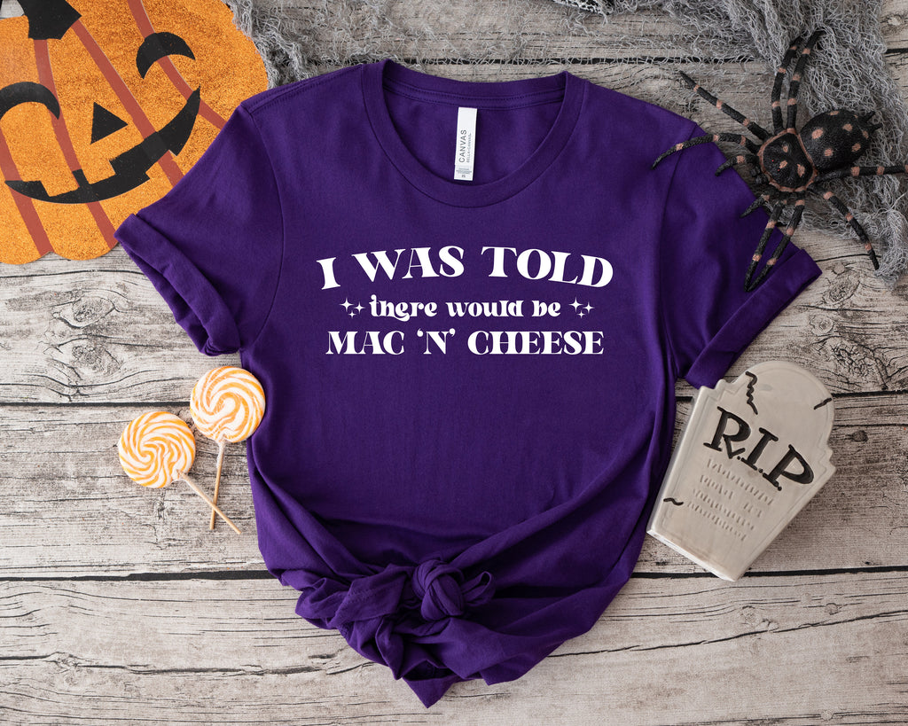 Funny Thanksgiving Matching Shirt: I Was Told There Would Be...