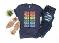 Say Gay T-Shirt: LGBTQ+ Rights, Equality Tee
