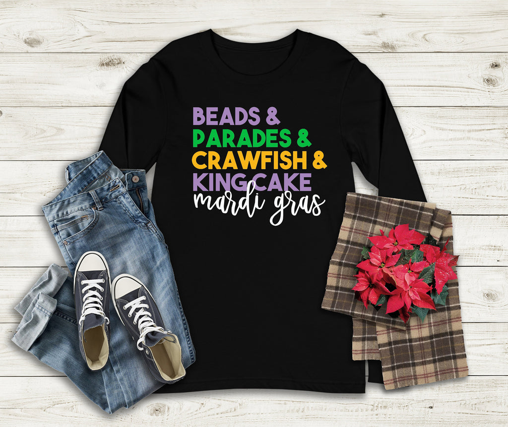 Mardi Gras Sweatshirt: Beads, Parades, Crawfish, King Cake