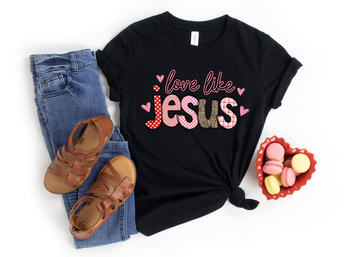 Love Like Jesus Shirt: Christian Valentine's Day Tee