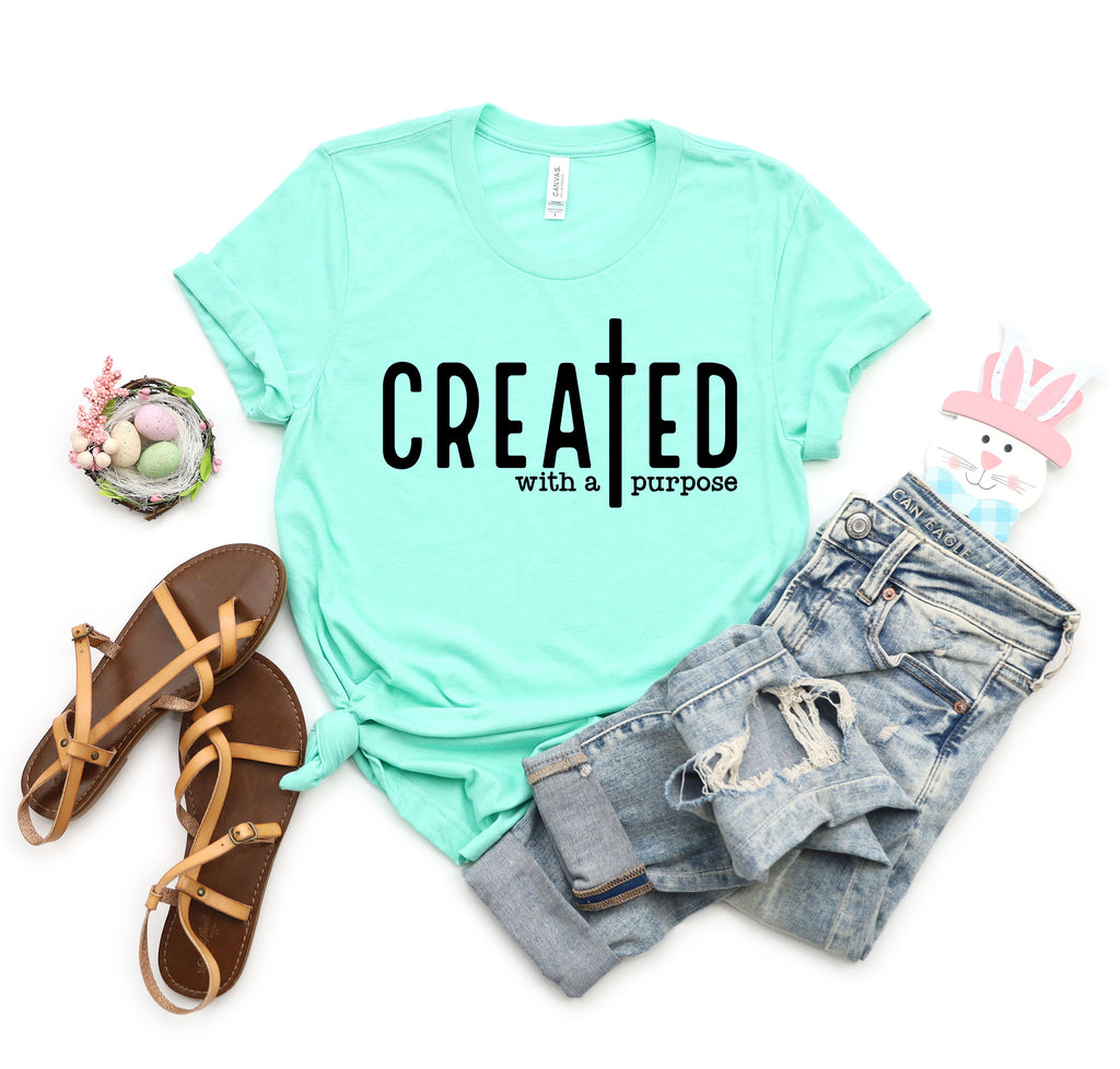 Created With Purpose Shirt: Christian Faith Cross Tee
