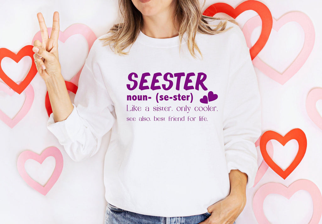 Seester Definition Shirt: Funny Sister Gift, Unisex Tee
