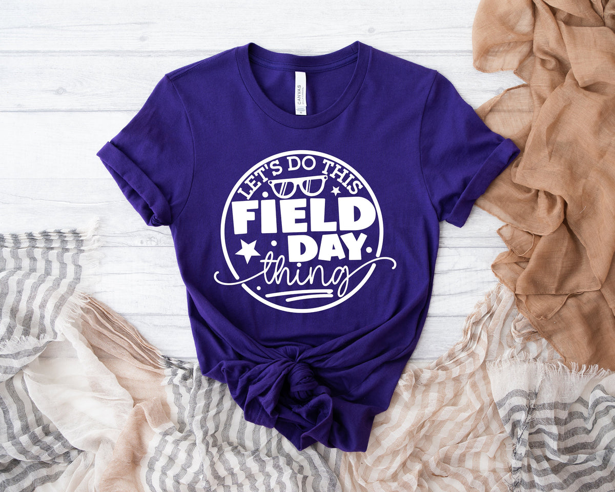 School Field Day Shirt: Teacher Life, Fun Day Tee
