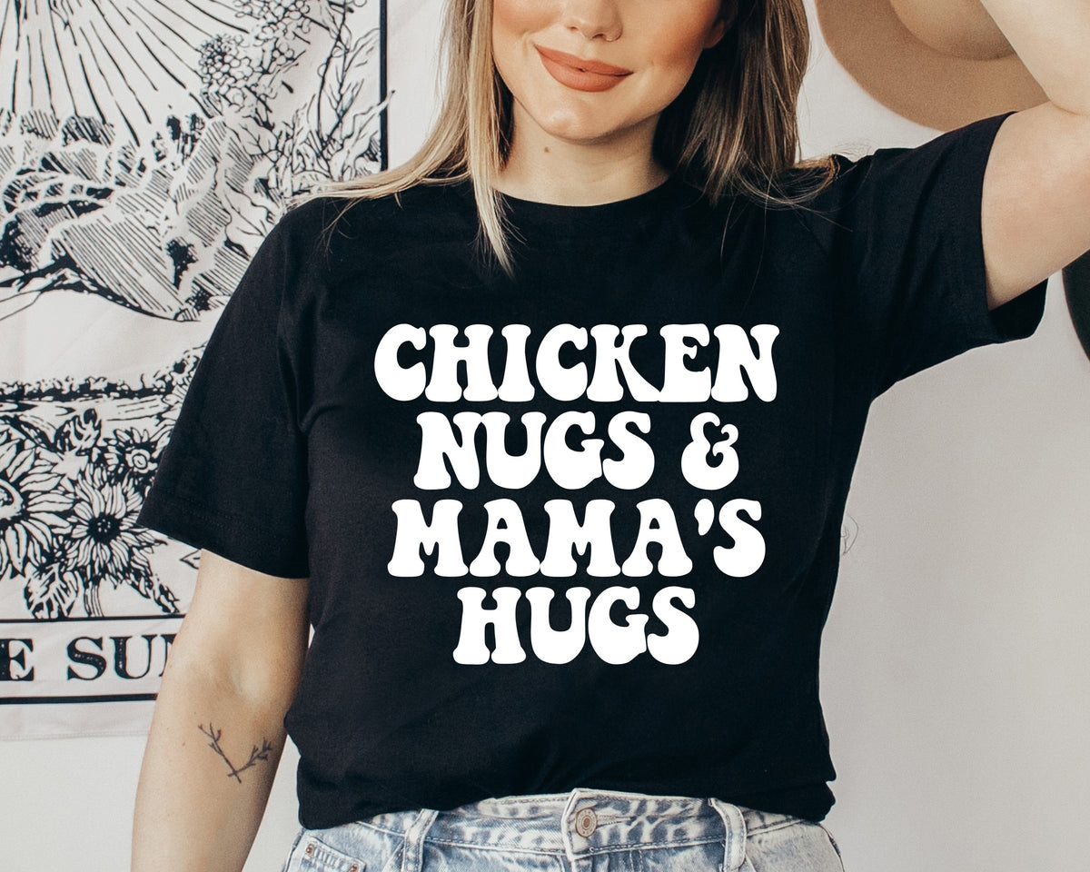 Chicken Nugs & Mama Hugs Shirt: Retro Mom Life Tee
