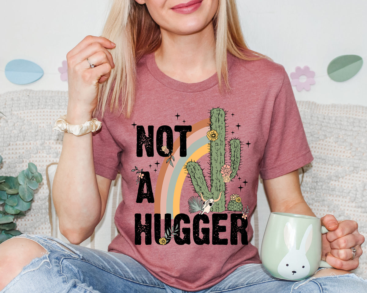Not A Hugger Cactus Shirt: Retro Western Graphic Tee
