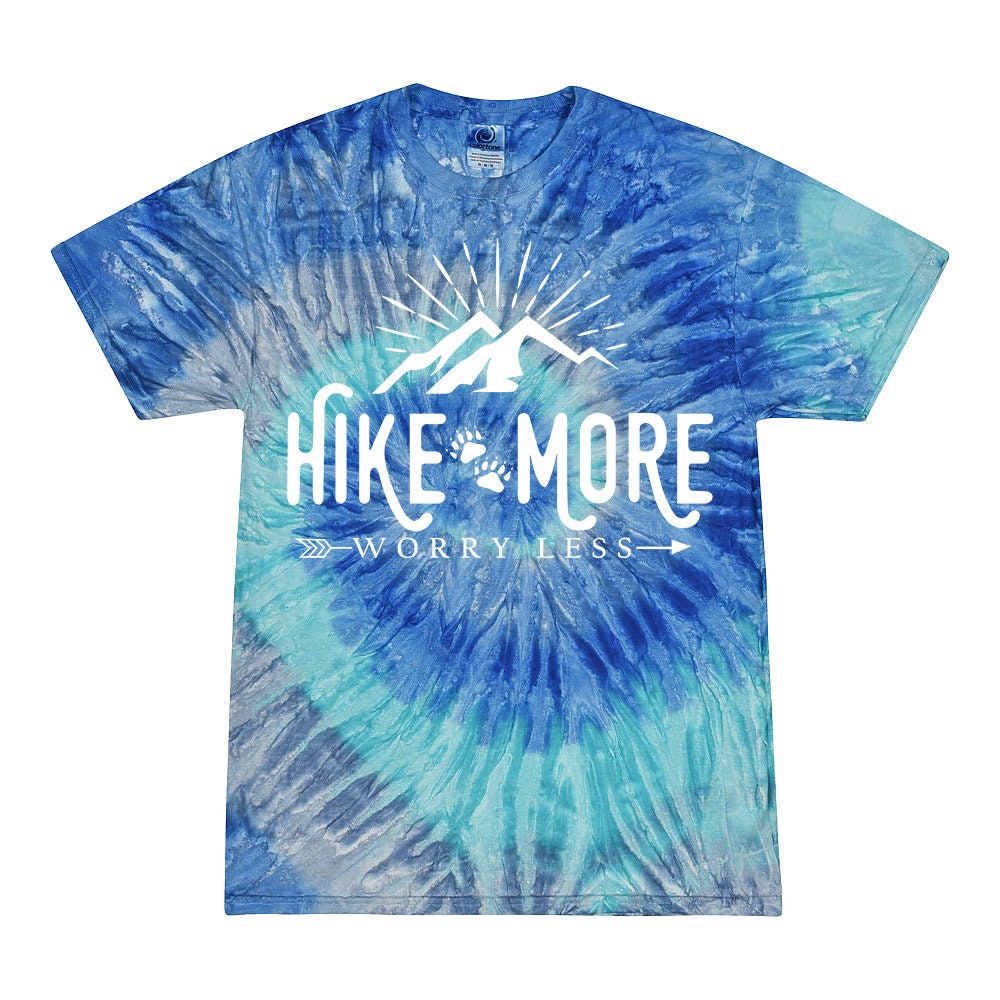 Handmade Tie-Dye Hiking Shirt: Hike More Worry Less Graphic Tee